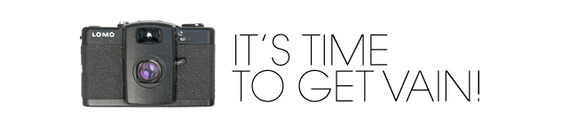 Its time to get vain!