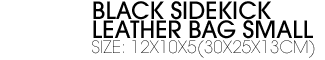 Black Leather Sidekick Leather Bag Small