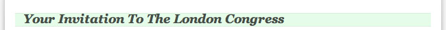 Your invitation to the London Congress