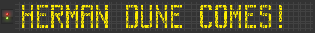 Herman Dune Comes!