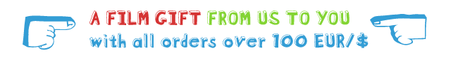 A film gift from us to you with all orders over 100 EUR / $