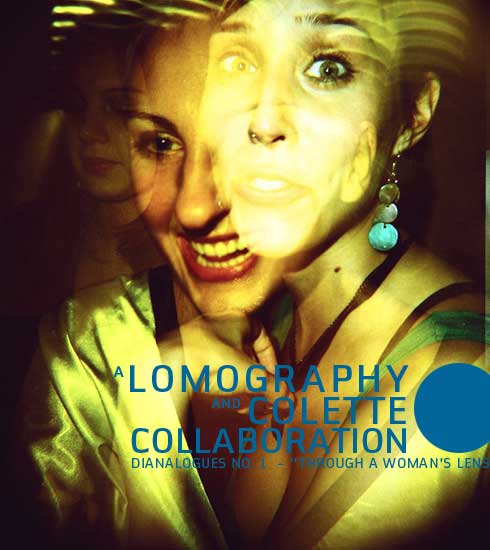 A Lomography and Colette Collaboration: Dianalogues No. 1  - Through a woman's lens