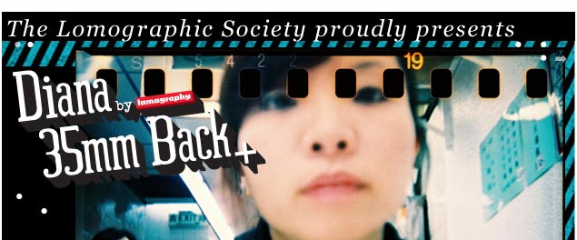 The Lomographic Society proudly presents
