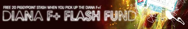 THE DIANA+ FLASH FUND - 20 BUCKS FOR ALL PREVIOUS DIANA+ BUYERS!!