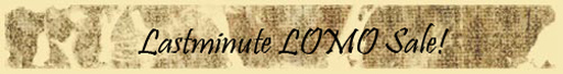Lastminute Lomo Sale!