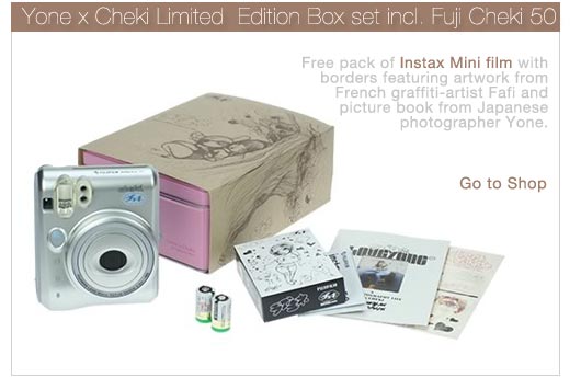 Yone x Cheki Limited Edition Box
                        			set incl. Fuji Cheki 50 - 
                                    Free pack of Instax Mini film with borders featuring 
                                    artwork from French graffiti-artist Fafi 
									and picture book from Japanese photographer Yone. - 
                                    Go to Shop: 
                                    http://shop.lomography.com/go/?where=shop&pro=yic