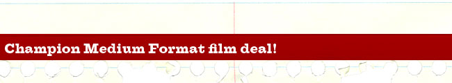 Champion Medium Format film deal