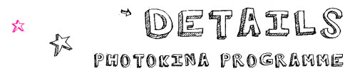 DETAILS - photokina programme