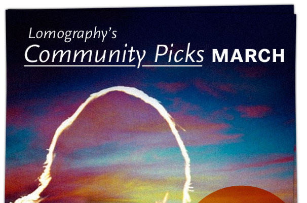 Lomography's Community Picks March