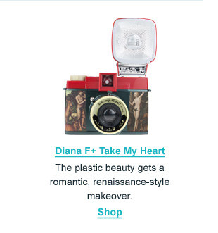 Diana F+ Take My Heart