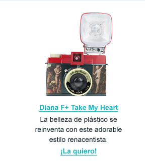Diana F+ Take My Heart