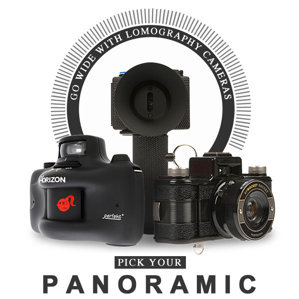 PICK YOUR PANORAMIC - Go wide with Lomography Cameras
