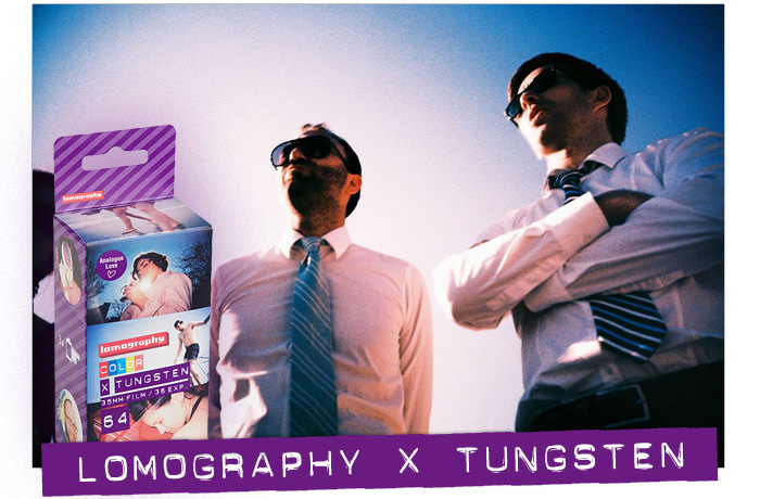 Lomography X Tungsten