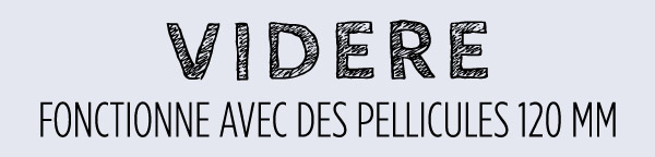 Videre Fonctionne avec des pellicules 120 mm